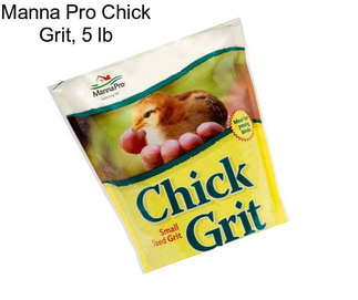 Manna Pro Chick Grit, 5 lb