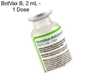 BotVax B, 2 mL - 1 Dose