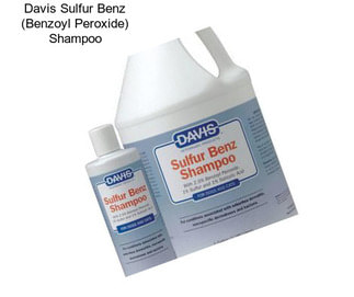 Davis Sulfur Benz (Benzoyl Peroxide) Shampoo