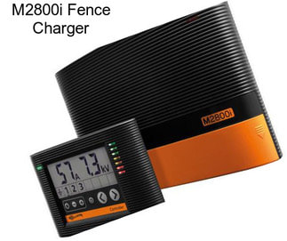 M2800i Fence Charger