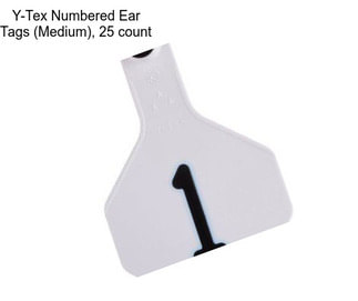 Y-Tex Numbered Ear Tags (Medium), 25 count