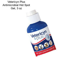 Vetericyn Plus Antimicrobial Hot Spot Gel, 3 oz