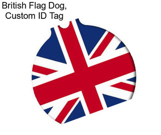 British Flag Dog, Custom ID Tag