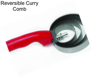 Reversible Curry Comb