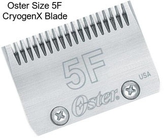 Oster Size 5F CryogenX Blade