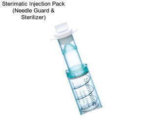 Sterimatic Injection Pack (Needle Guard & Sterilizer)