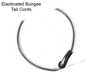 Elasticated Bungee Tail Cords