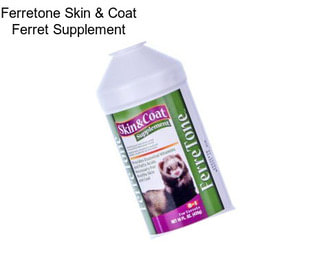 Ferretone Skin & Coat Ferret Supplement