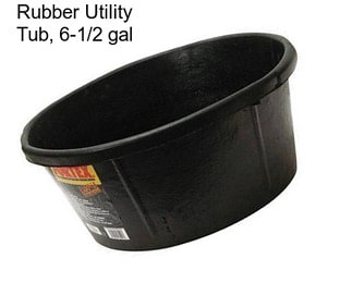 Rubber Utility Tub, 6-1/2 gal