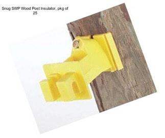 Snug SWP Wood Post Insulator, pkg of 25
