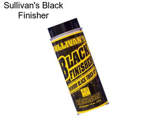 Sullivan\'s Black Finisher