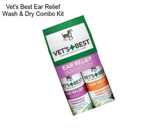 Vet\'s Best Ear Relief Wash & Dry Combo Kit