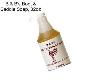 B & B\'s Boot & Saddle Soap, 32oz