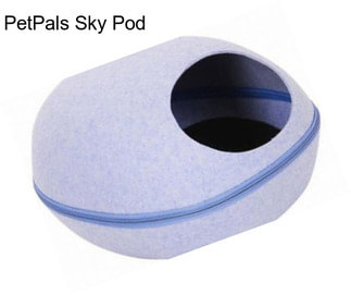 PetPals Sky Pod