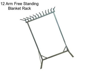 12 Arm Free Standing Blanket Rack