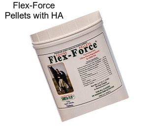 Flex-Force Pellets with HA