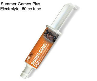 Summer Games Plus Electrolyte, 60 cc tube