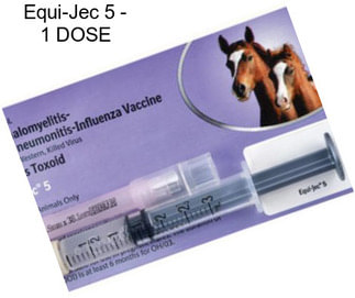 Equi-Jec 5 - 1 DOSE