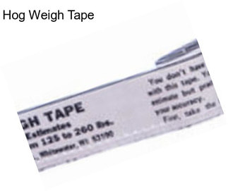 Hog Weigh Tape