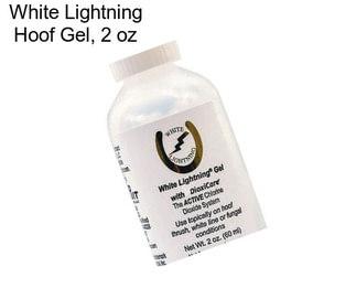 White Lightning Hoof Gel, 2 oz