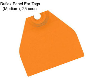Duflex Panel Ear Tags (Medium), 25 count