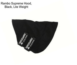 Rambo Supreme Hood, Black, Lite Weight