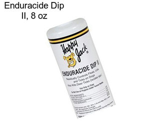 Enduracide Dip II, 8 oz