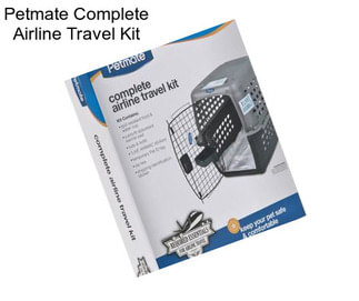 Petmate Complete Airline Travel Kit