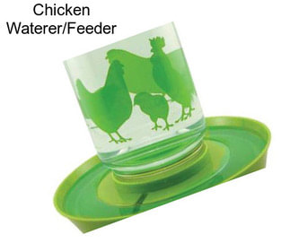 Chicken Waterer/Feeder