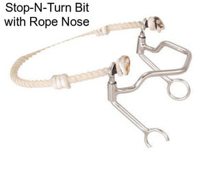 Stop-N-Turn Bit with Rope Nose