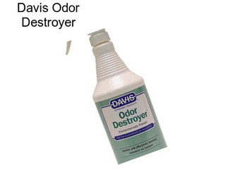 Davis Odor Destroyer