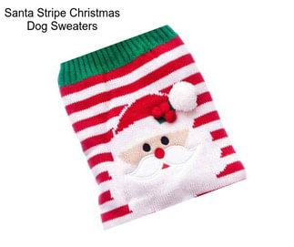 Santa Stripe Christmas Dog Sweaters