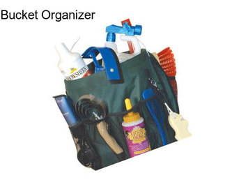 Bucket Organizer