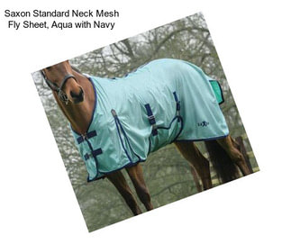 Saxon Standard Neck Mesh Fly Sheet, Aqua with Navy