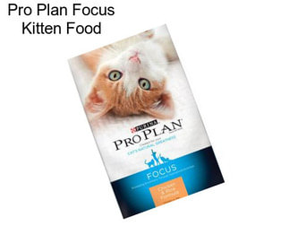 Pro Plan Focus Kitten Food