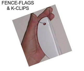 FENCE-FLAGS & K-CLIPS