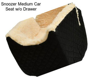 Snoozer Medium Car Seat w/o Drawer