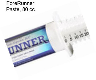 ForeRunner Paste, 80 cc