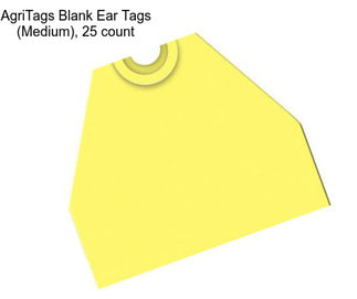 AgriTags Blank Ear Tags (Medium), 25 count