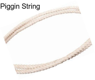 Piggin String