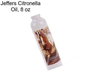 Jeffers Citronella Oil, 8 oz