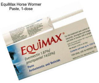 EquiMax Horse Wormer Paste, 1-dose