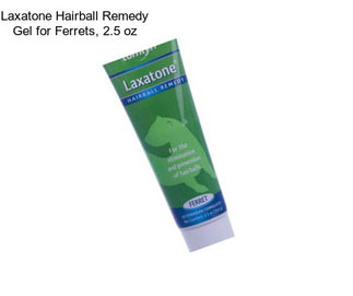 Laxatone Hairball Remedy Gel for Ferrets, 2.5 oz