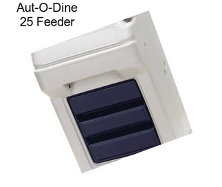 Aut-O-Dine 25 Feeder