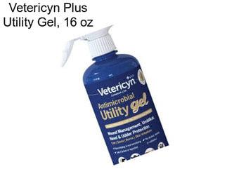 Vetericyn Plus Utility Gel, 16 oz