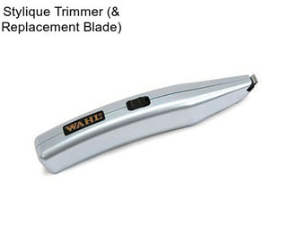 Stylique Trimmer (& Replacement Blade)