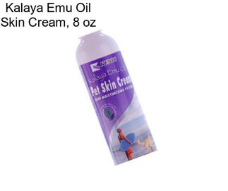 Kalaya Emu Oil Skin Cream, 8 oz