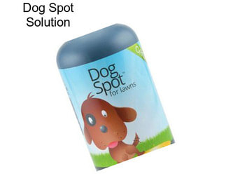 Dog Spot Solution