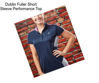 Dublin Fuller Short Sleeve Performance Top