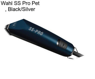 Wahl SS Pro Pet , Black/Silver